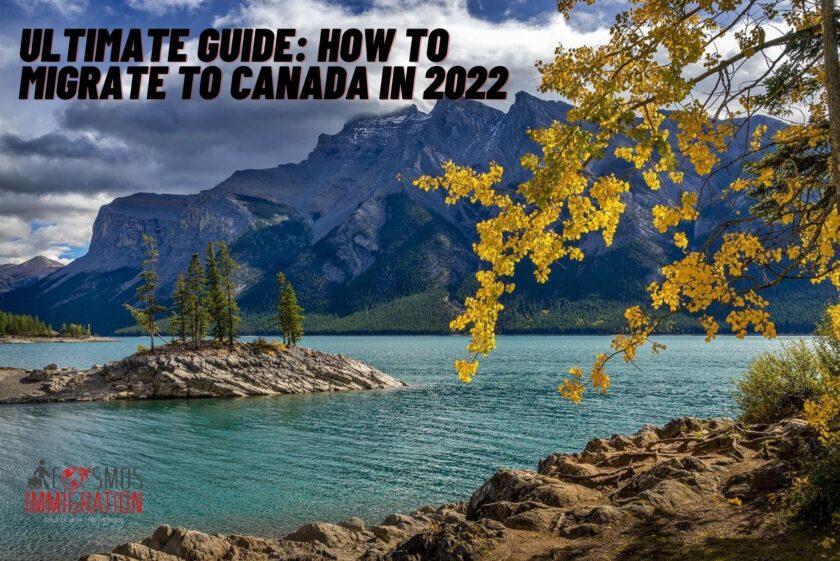 Ultimate Guide To Migrate To Canada