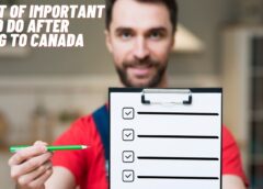 Checklist of important Things to do after Migrating to Canada