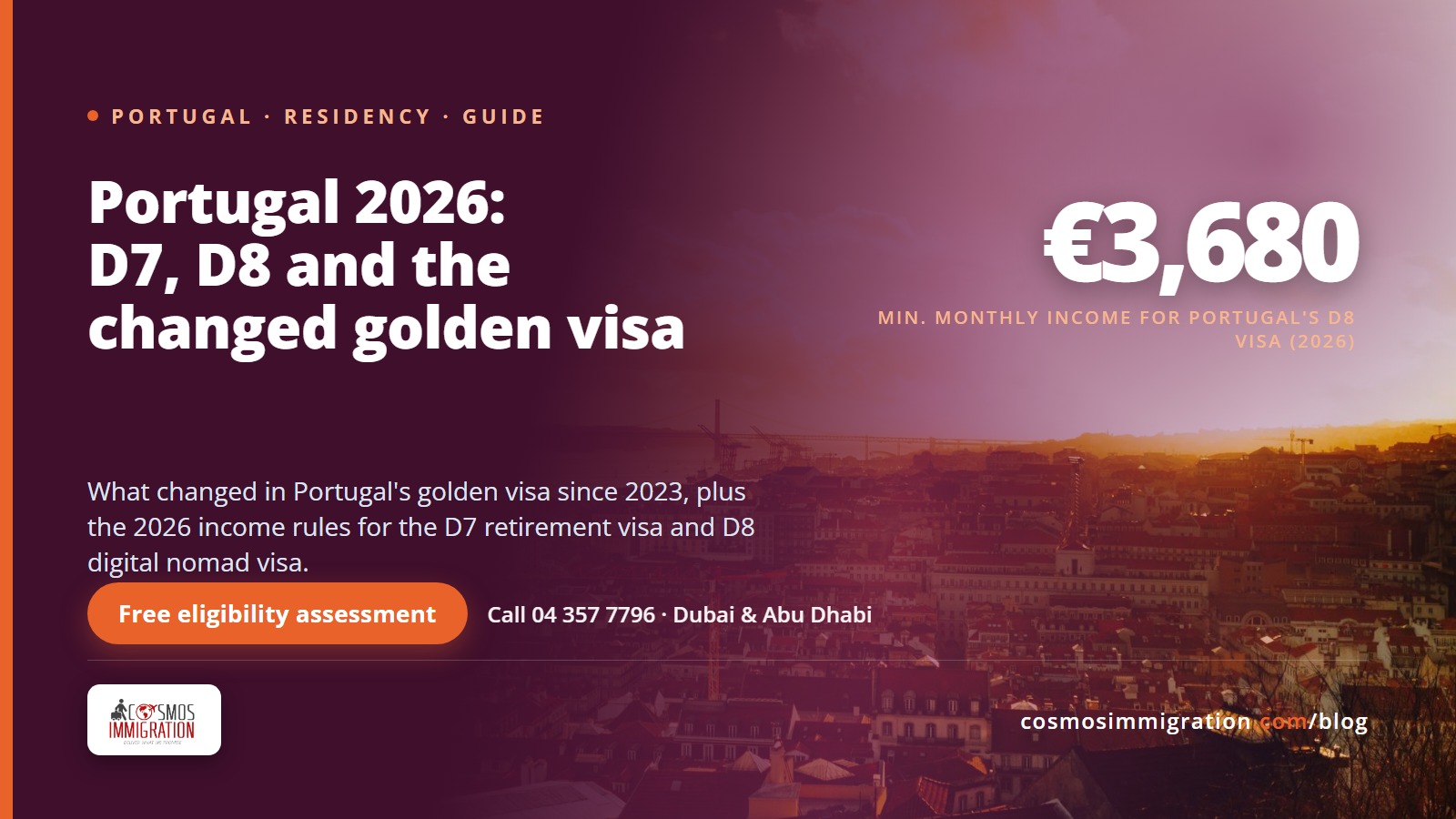 Portugal in 2026: D7, D8 and the Changed Golden Visa